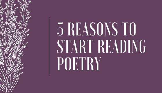 5 reasons to start reading poetry