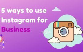 5 Ways to Use Instagram for Business
