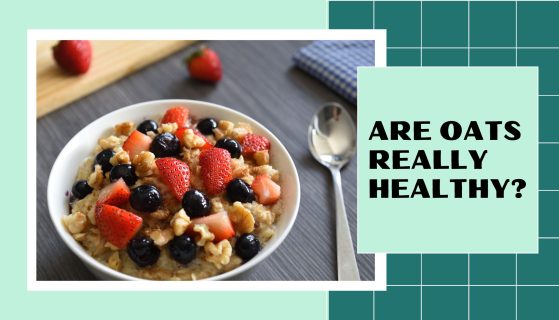 Are oats really healthy?