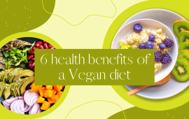 6 health benefits of a Vegan diet
