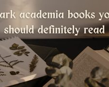 Dark academia books you should definitely read