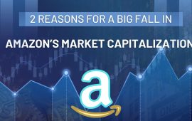 2 reasons for a big fall in Amazon’s market capitalization