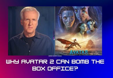 Why Avatar 2 can bomb the box office?