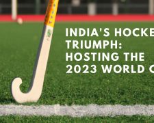 India’s Hockey Triumph: Hosting the 2023 World Cup 