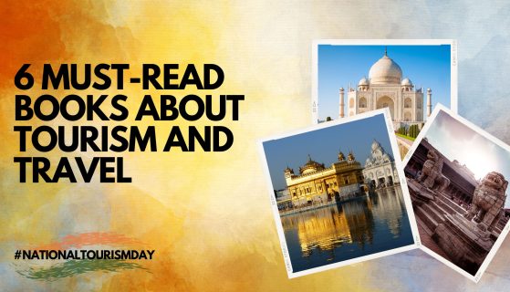 6 must-read books about tourism and travel