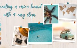 Creating a vision board with 4 easy steps