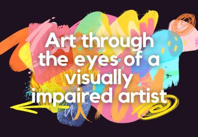 Art through the eyes of a visually impaired artist