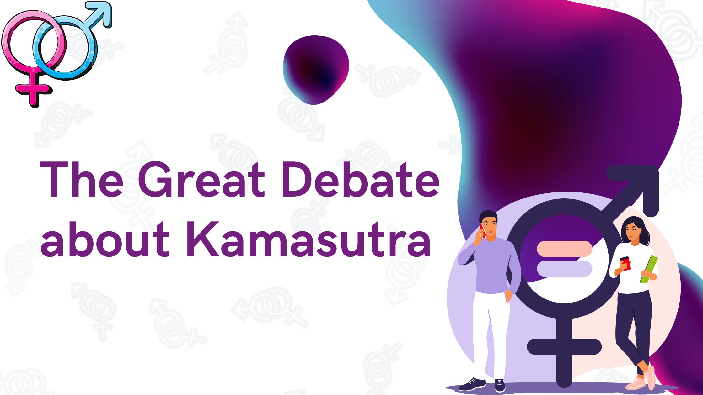 The Great Debate about Kamasutra