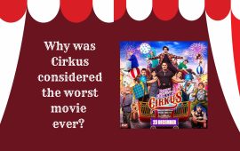 Why was Cirkus considered the worst movie ever? 