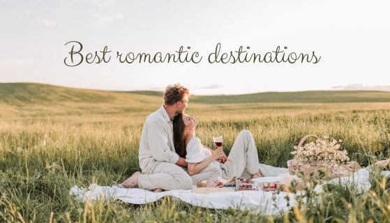 Best romantic destinations