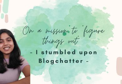 On a mission to “figure things out”, I stumbled upon Blogchatter