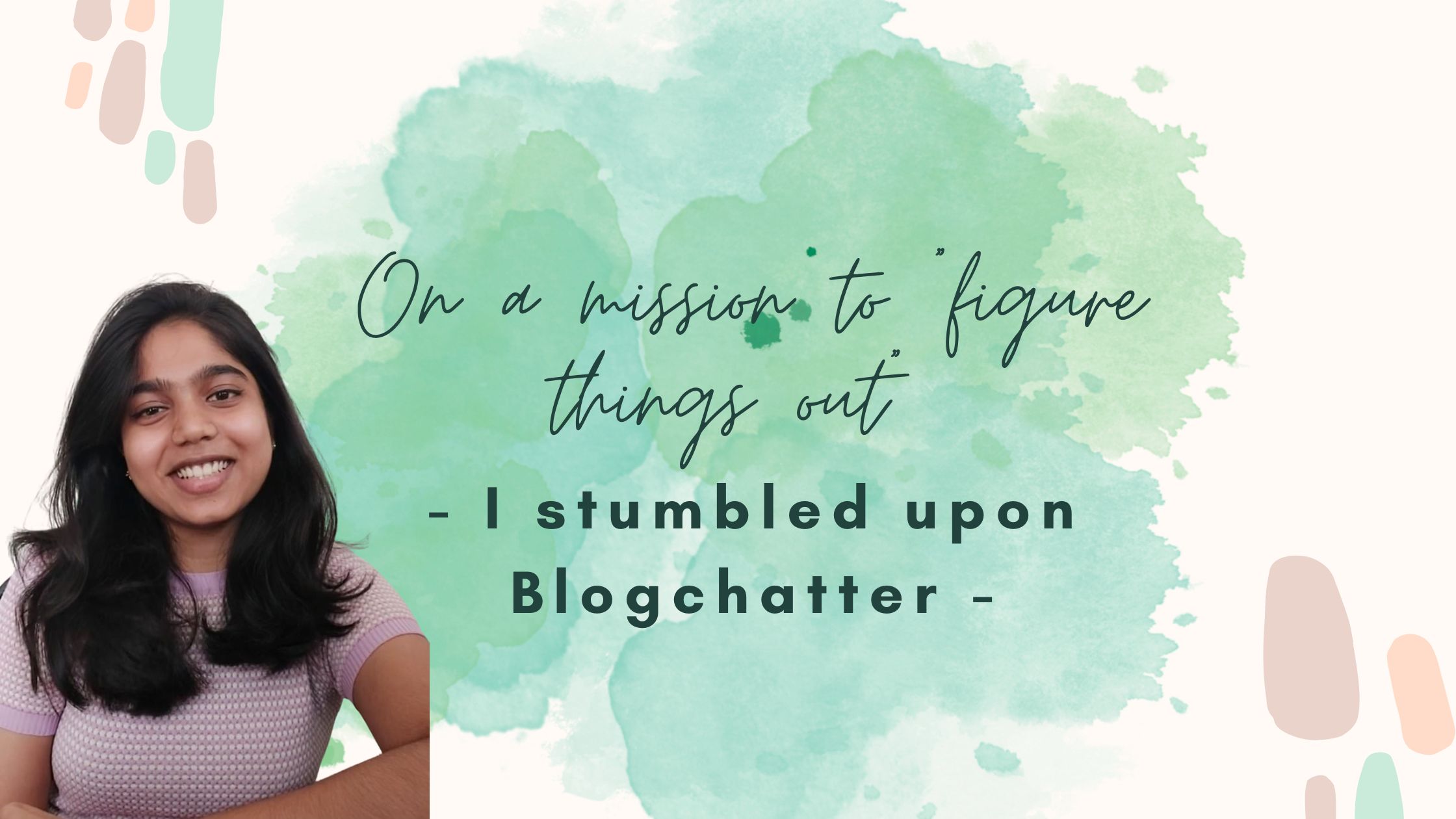 On a mission to “figure things out”, I stumbled upon Blogchatter