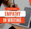 How to bring empathy in writing