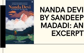 Nanda Devi by Sandeep Madadi: An Excerpt