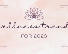 Wellness trends for 2023