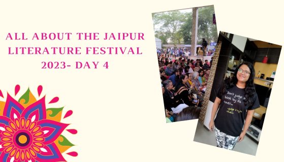 All about The Jaipur Literature Festival- Day 4