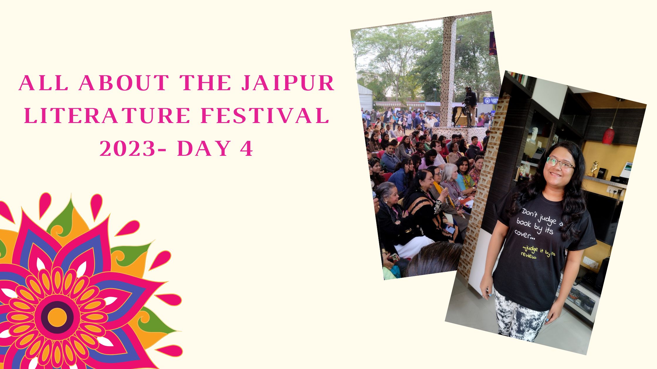 All about The Jaipur Literature Festival- Day 4