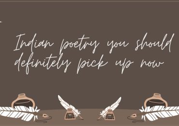 Indian poetry you should definitely pick up now