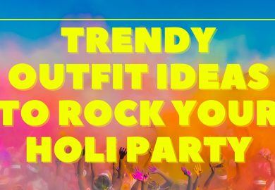 Trendy Outfit Ideas To Rock Your Holi Party