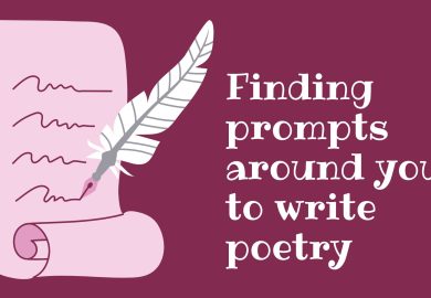 Finding prompts around you to write poetry