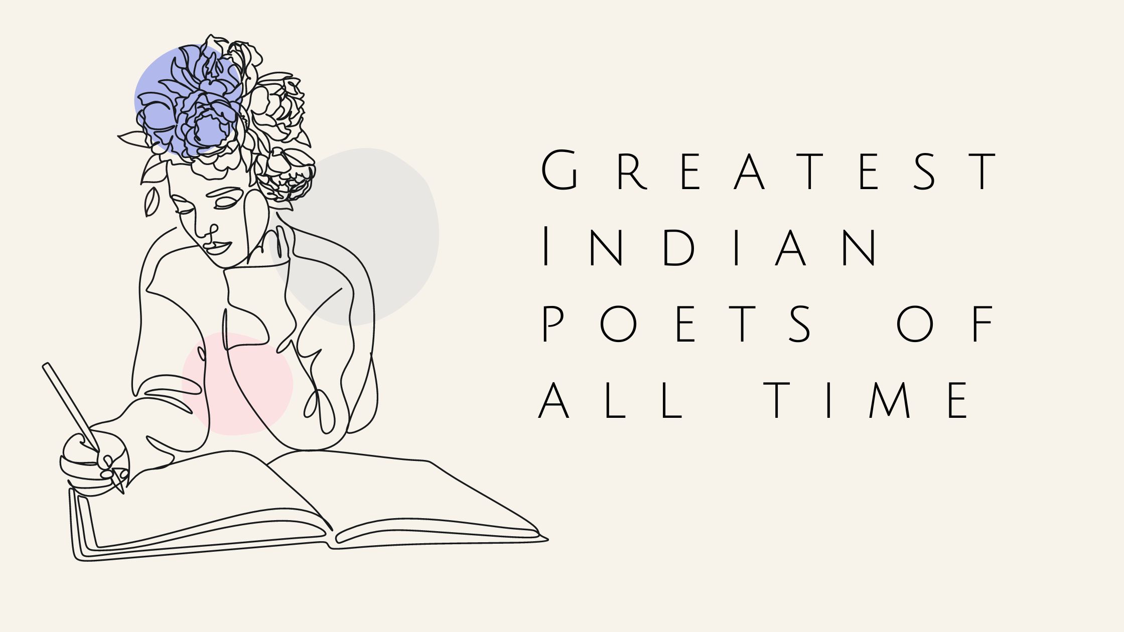 Greatest Indian poets of all time
