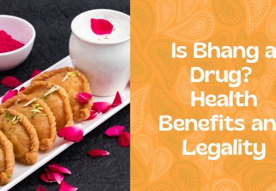Is Bhang a Drug? Health Benefits and Legality