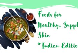 Foods for Healthy, Supple Skin