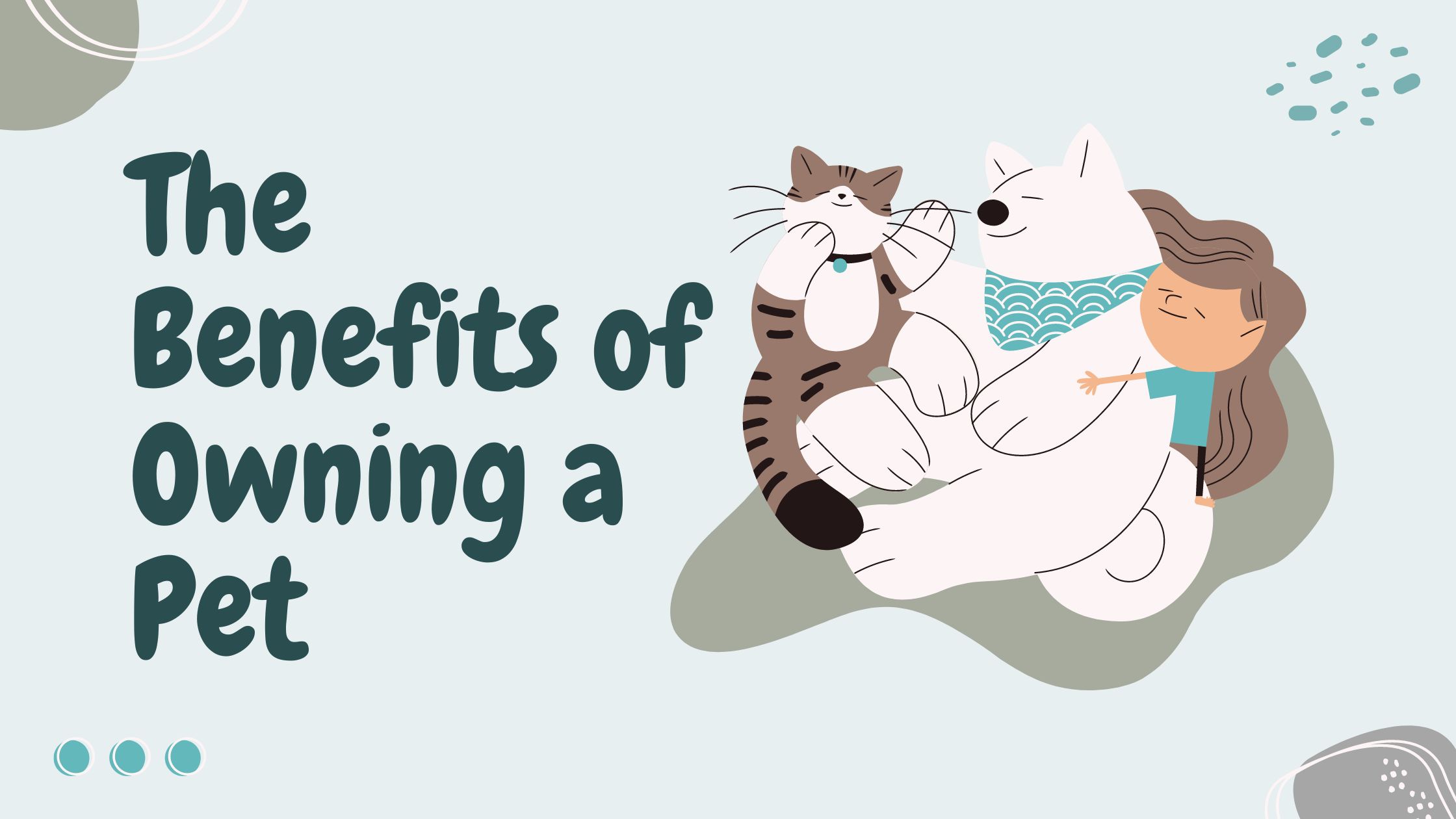 The Benefits of Owning a Pet