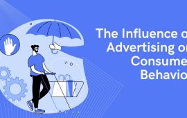 The influence of advertising on consumer behavior