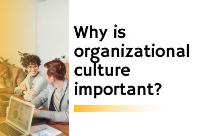 Why is organizational culture important?