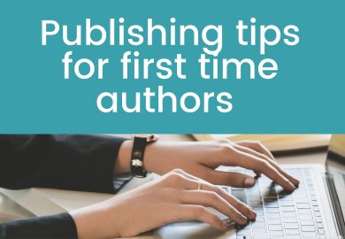 Publishing tips for first time Authors
