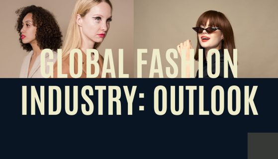 Global Fashion Industry: Outlook