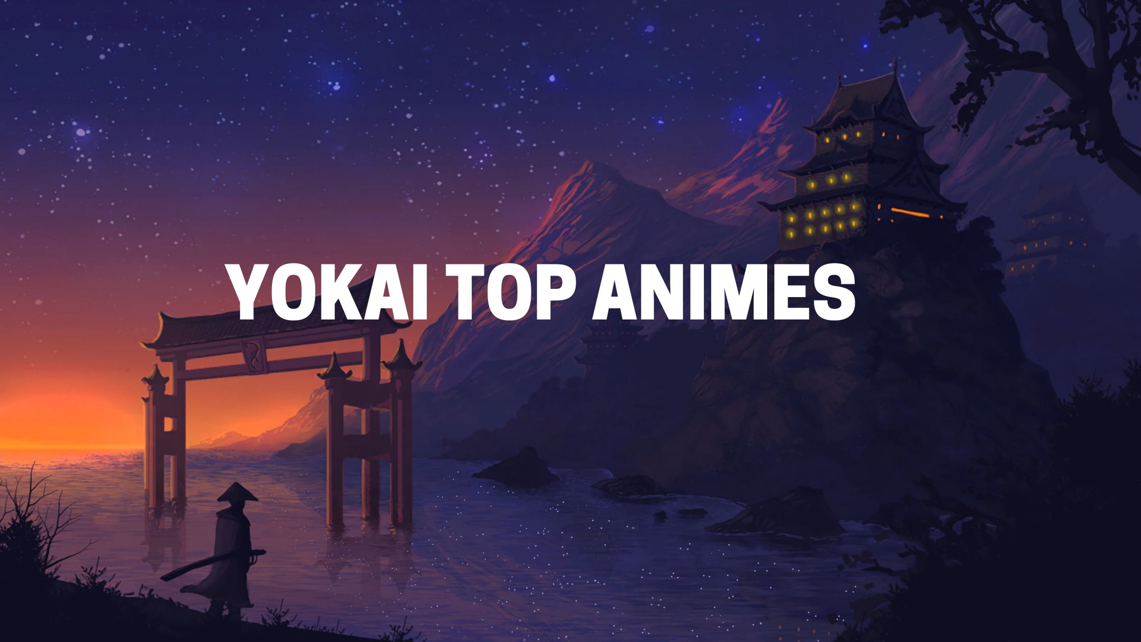 Yokai Top Animes