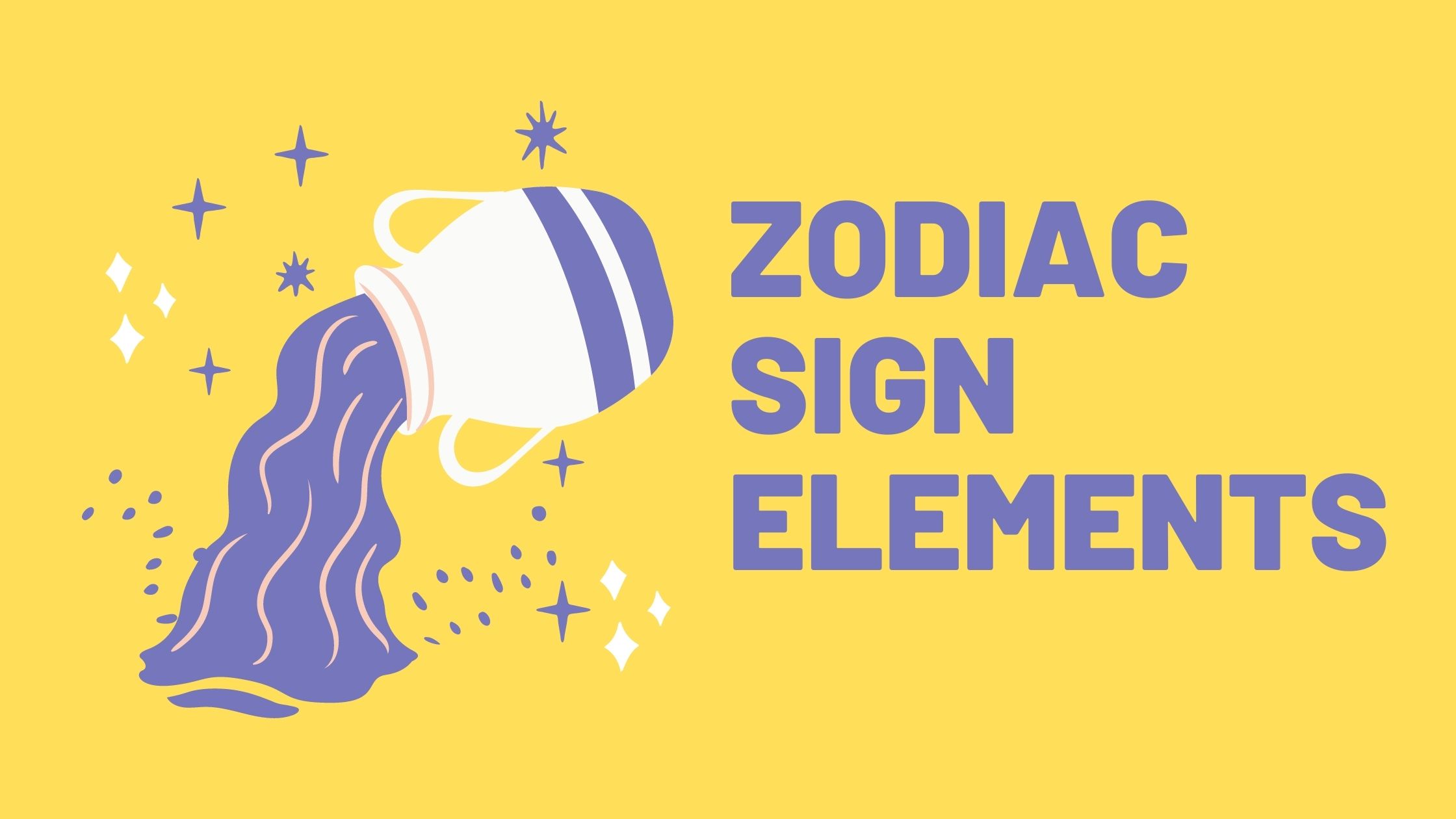 Zodiac Sign Elements