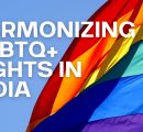 Harmonizing LGBTQ+ Rights in India