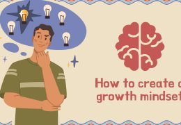 How to create a growth mindset