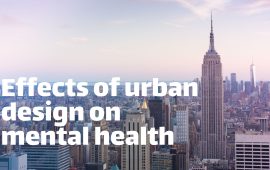 Effects of urban design on mental health