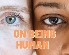 On Being Human