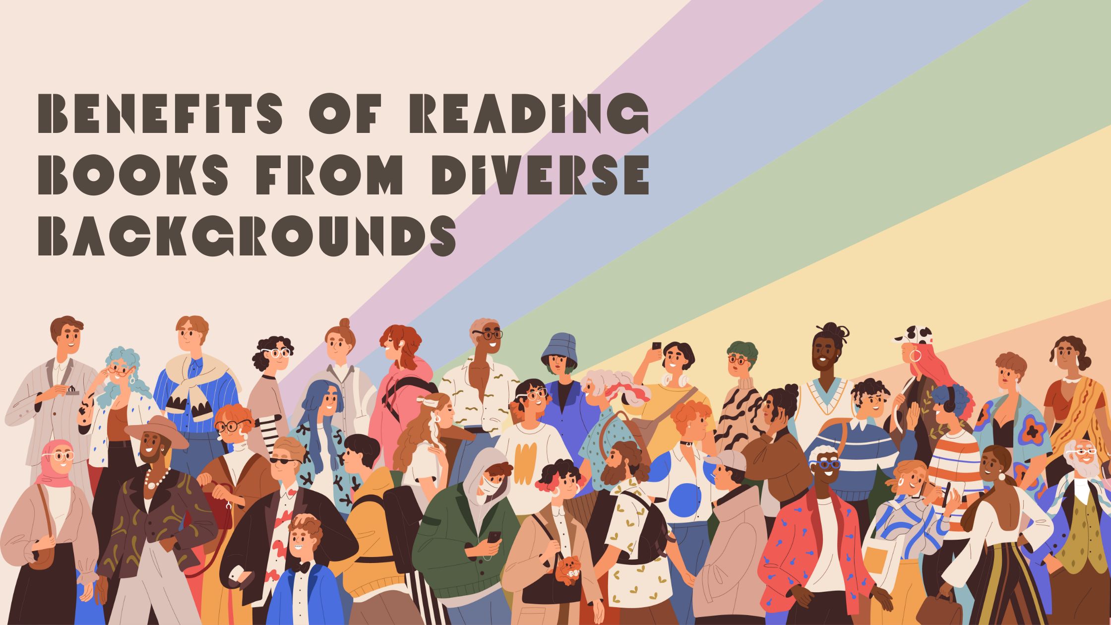 Benefits of Reading Books from Diverse Backgrounds