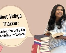 Meet Vidhya Thakkar: Paving the Way for Literary Influence