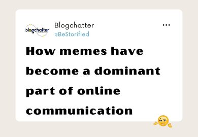 How memes have become a dominant part of online communication?
