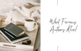 What Famous Authors Read
