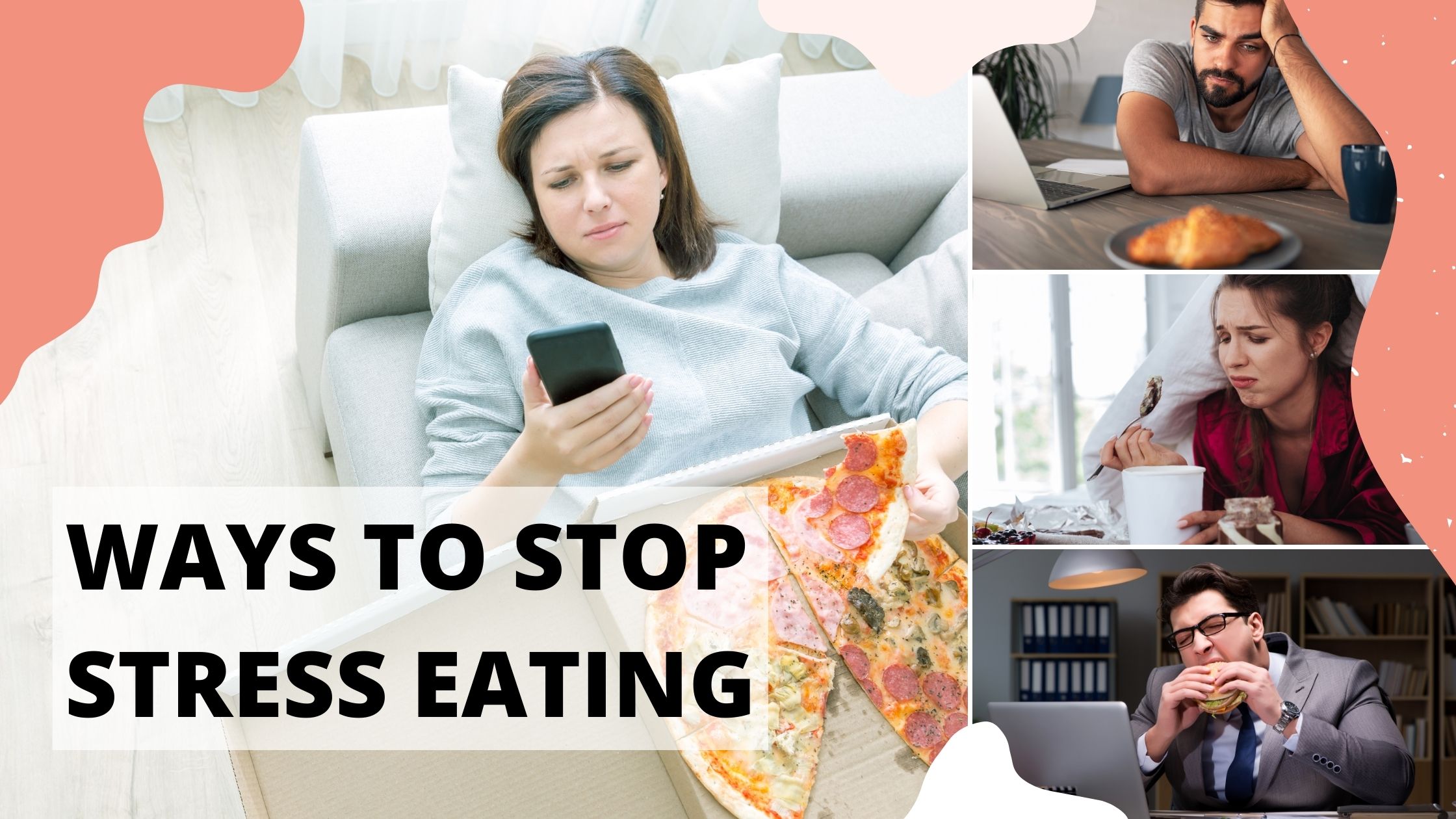 Ways to Stop Stress Eating