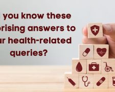 Did you know these surprising answers to your health-related queries?