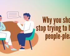 Why you should stop trying to be a people-pleaser