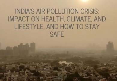 India’s Air Pollution Crisis: Impact on Health, Climate, and Lifestyle, and How to Stay Safe