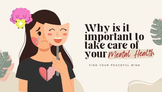 Why is it important to take care of your mental health