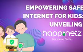 Empowering Safe Internet for Kids: Unveiling Happinetz