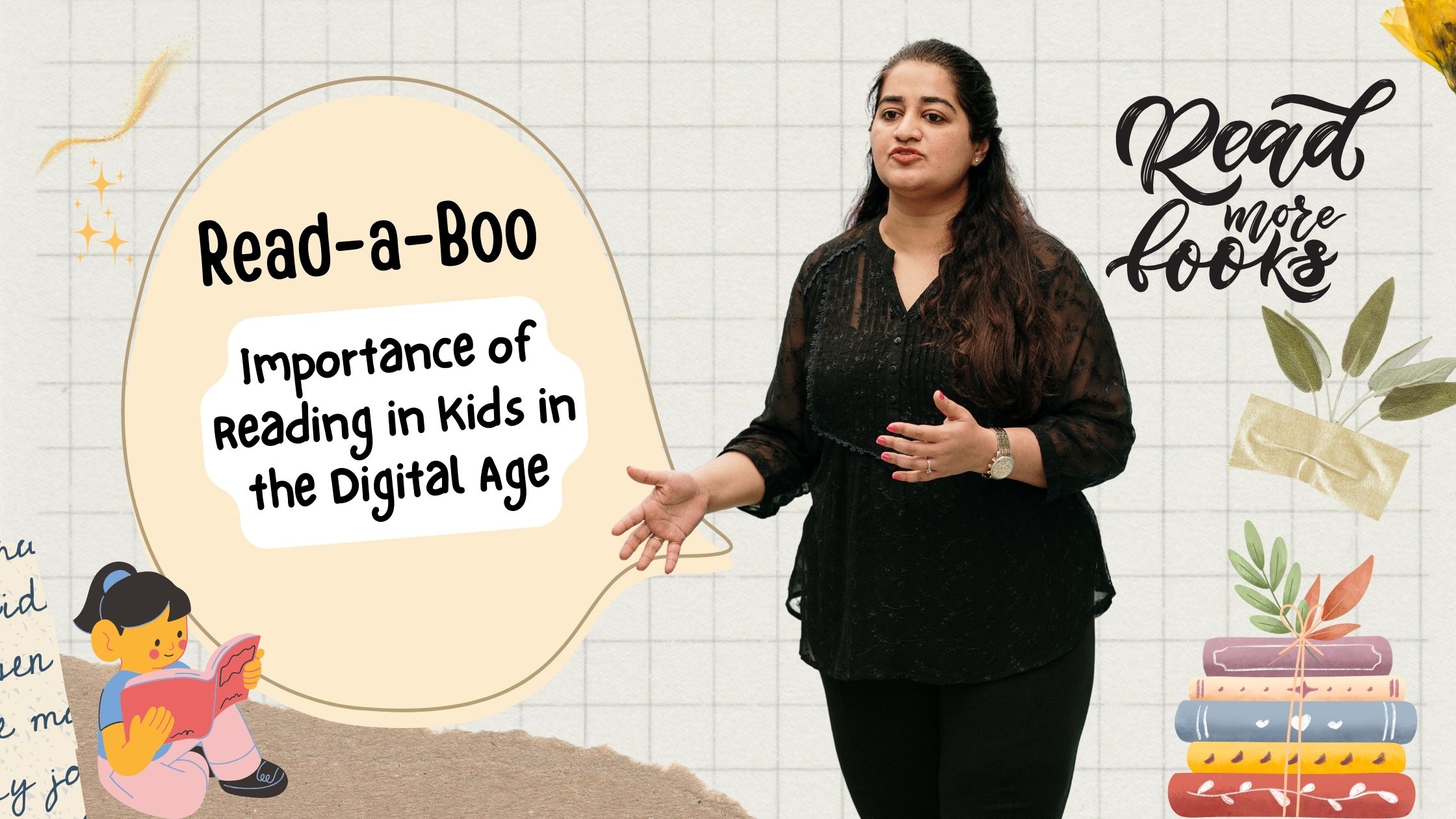 Read-a-Boo: Importance of reading in kids in the digital age