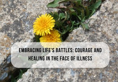 Embracing Life’s Battles: Courage and Healing in the Face of Illness